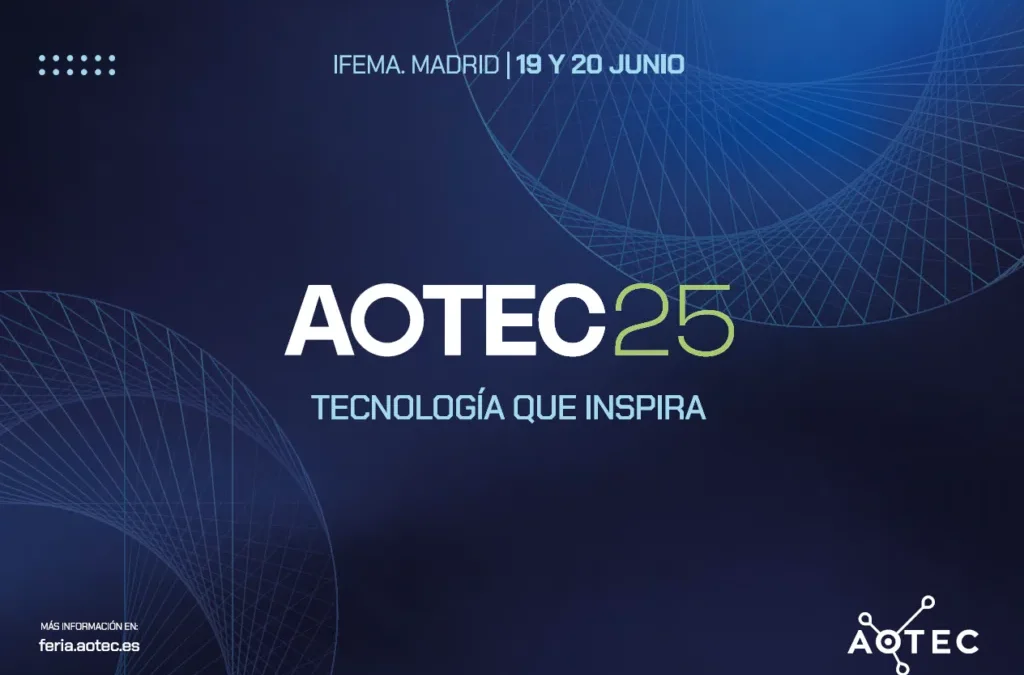¡Nos vemos en la Feria AOTEC 2025 en IFEMA, Madrid!