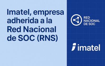 Imatel, empresa adherida a la Red Nacional de SOC (RNS)